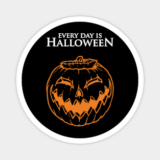 Every Day Is Halloween - Grinning Pumpkin Magnet